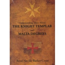 The Knight Templar and Malta Degrees